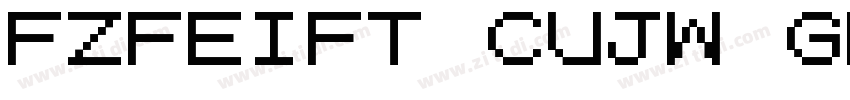 FZFEIFT_CUJW GB10字体转换